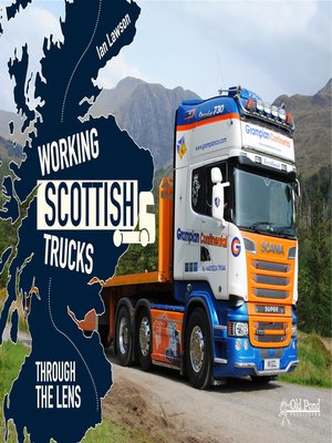 cover image of Working Scottish Trucks
